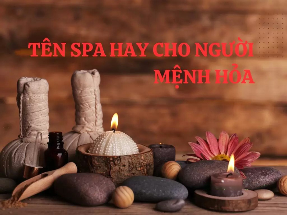 tên spa cho người mệnh hỏa