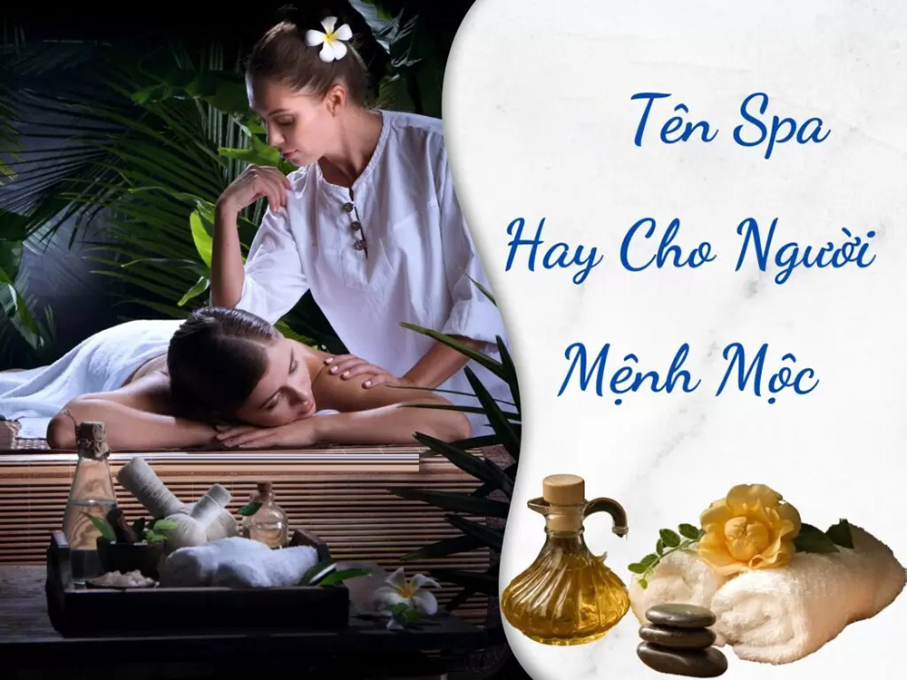 tên spa cho người mệnh mộc