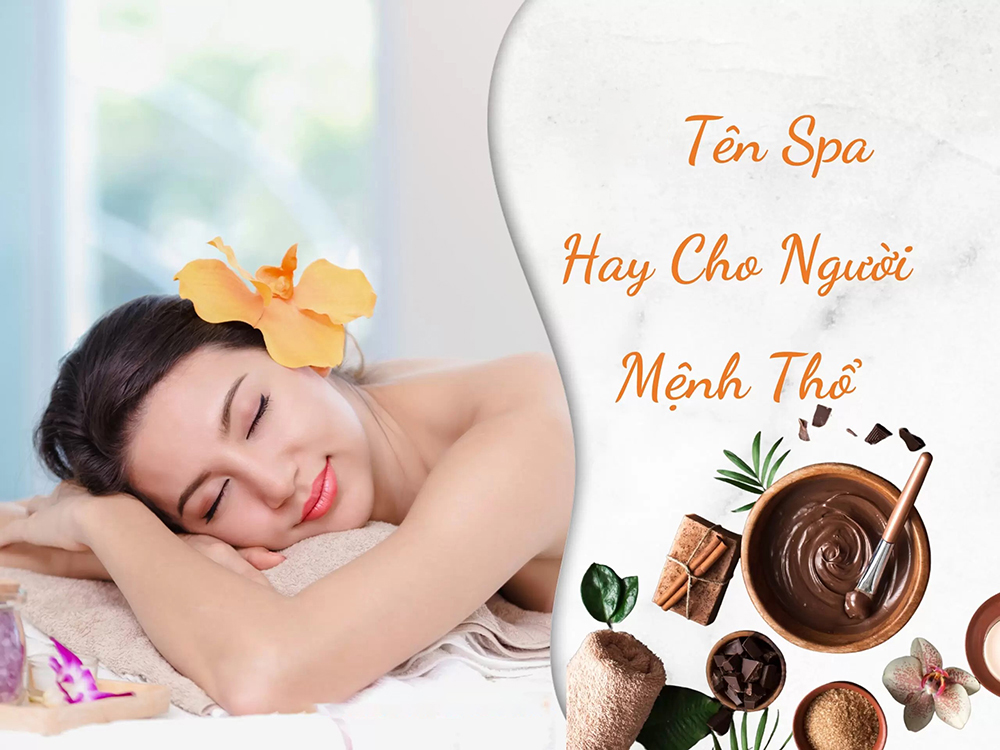 tên spa cho người mệnh thổ